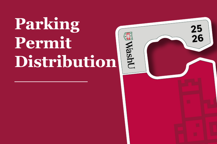Pick up your WashU Parking Permit
